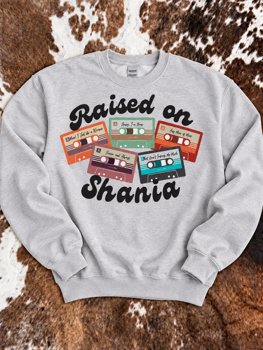 Raised on Shania | Grey Crewneck Sweatshirt